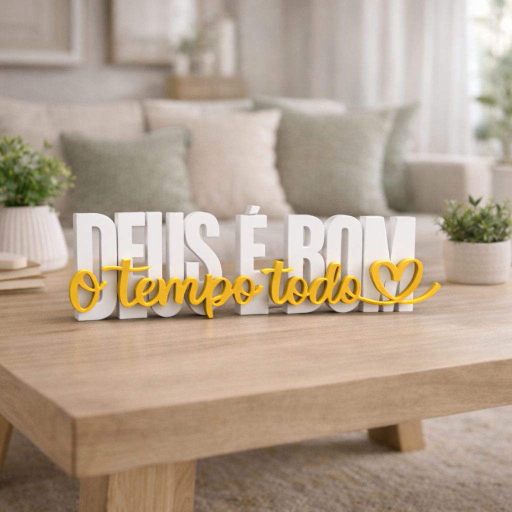 Letreiro Decorativo Deus é Bom o Tempo Todo em PLA Premium 22 cm
